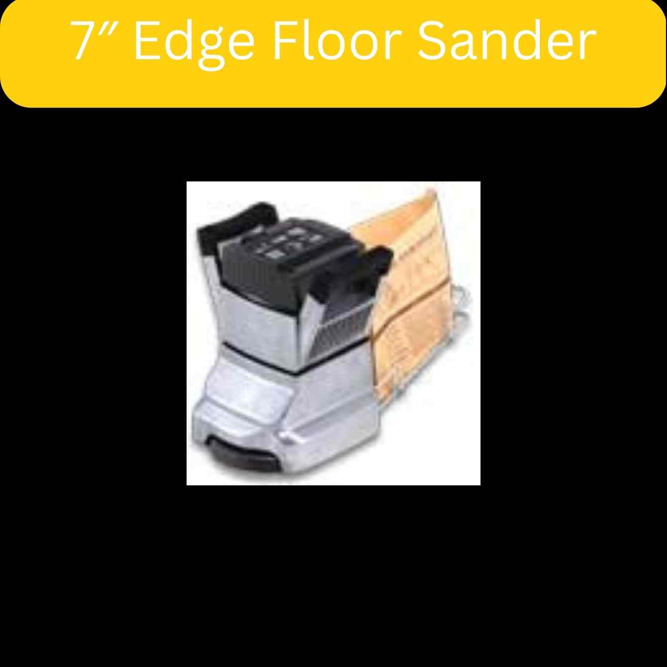 7" Edge Floor Sander Doctor Wood Floor Sander Hire